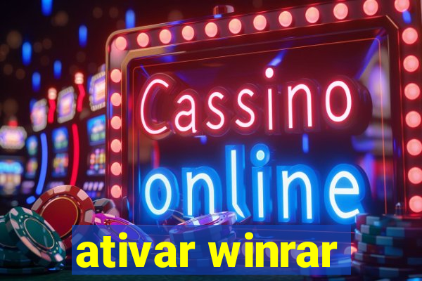 ativar winrar